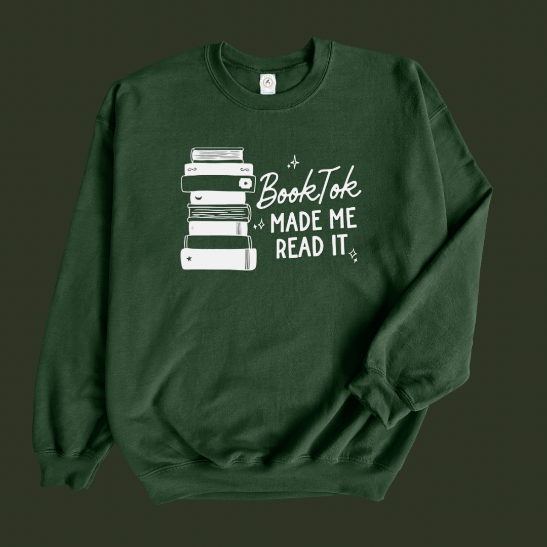 Puff Booktok Made Me Read It Sweatshirt